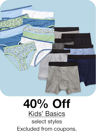 40% Off Kids' Basics, select styles . Excluded from coupons.