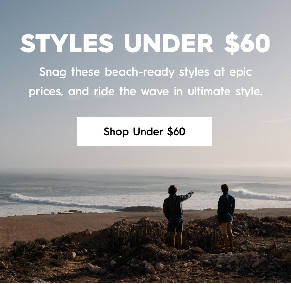 Styles Under $60