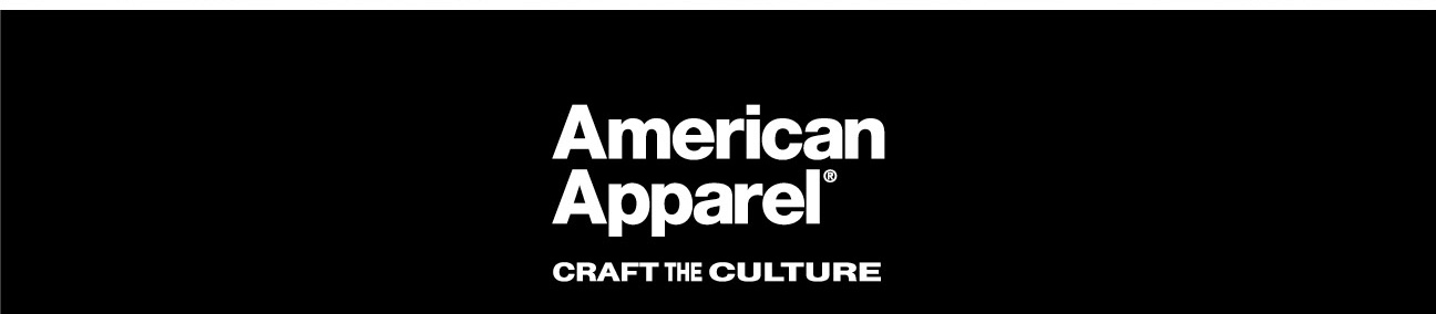 American Apparel - Craft the Culture