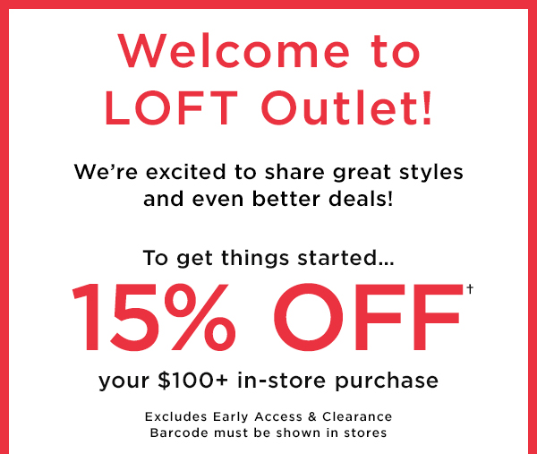 Welcome to LOFT Outlet!