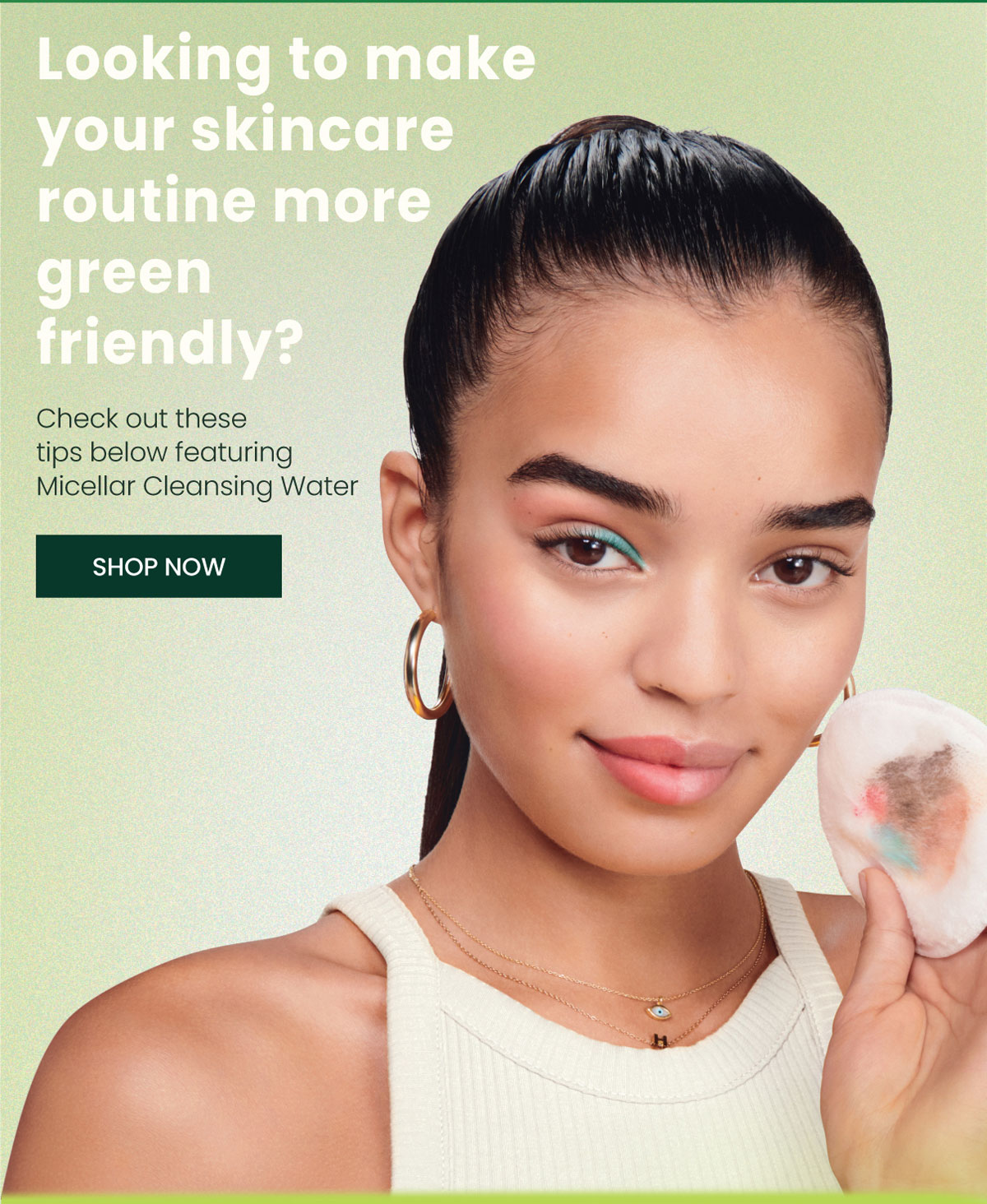 Ready to make your skincare routine more green friendly?