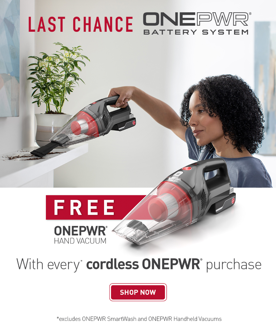 Get A Free Hand Vac With Every* ONEPWR Purchase