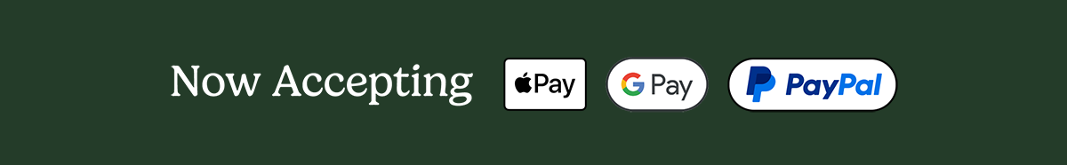 Now Accepting Apple Pay Google Pay PayPal