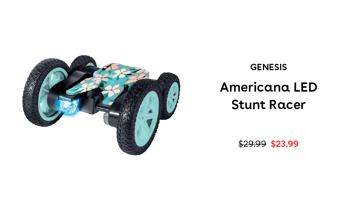 Genesis Americana LED Stunt Racer $23.99