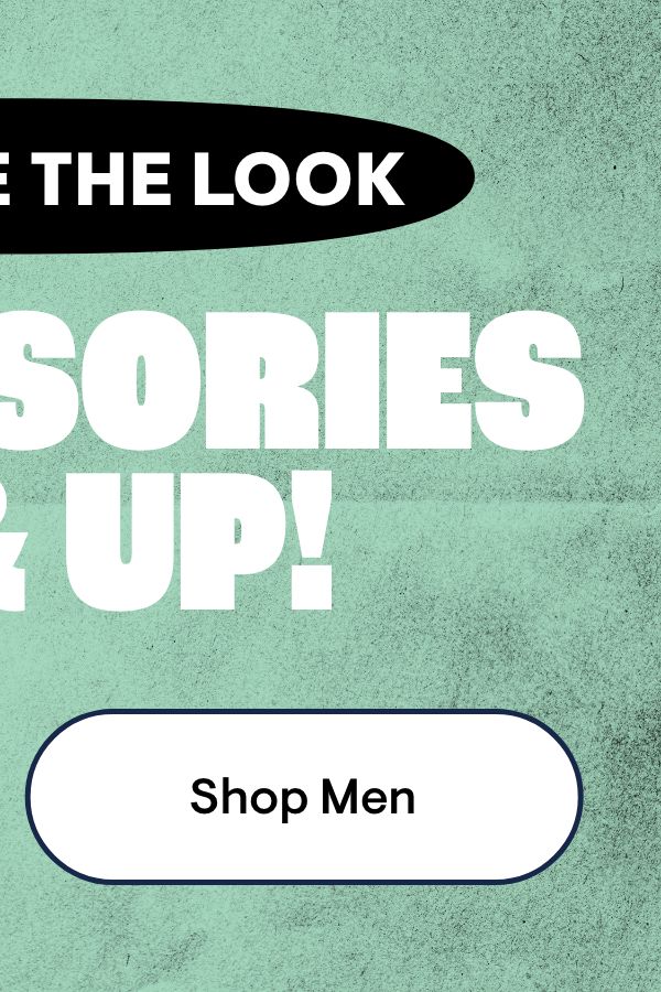 Complete the Look Shop Men