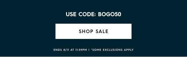 USE CODE: BOGO50