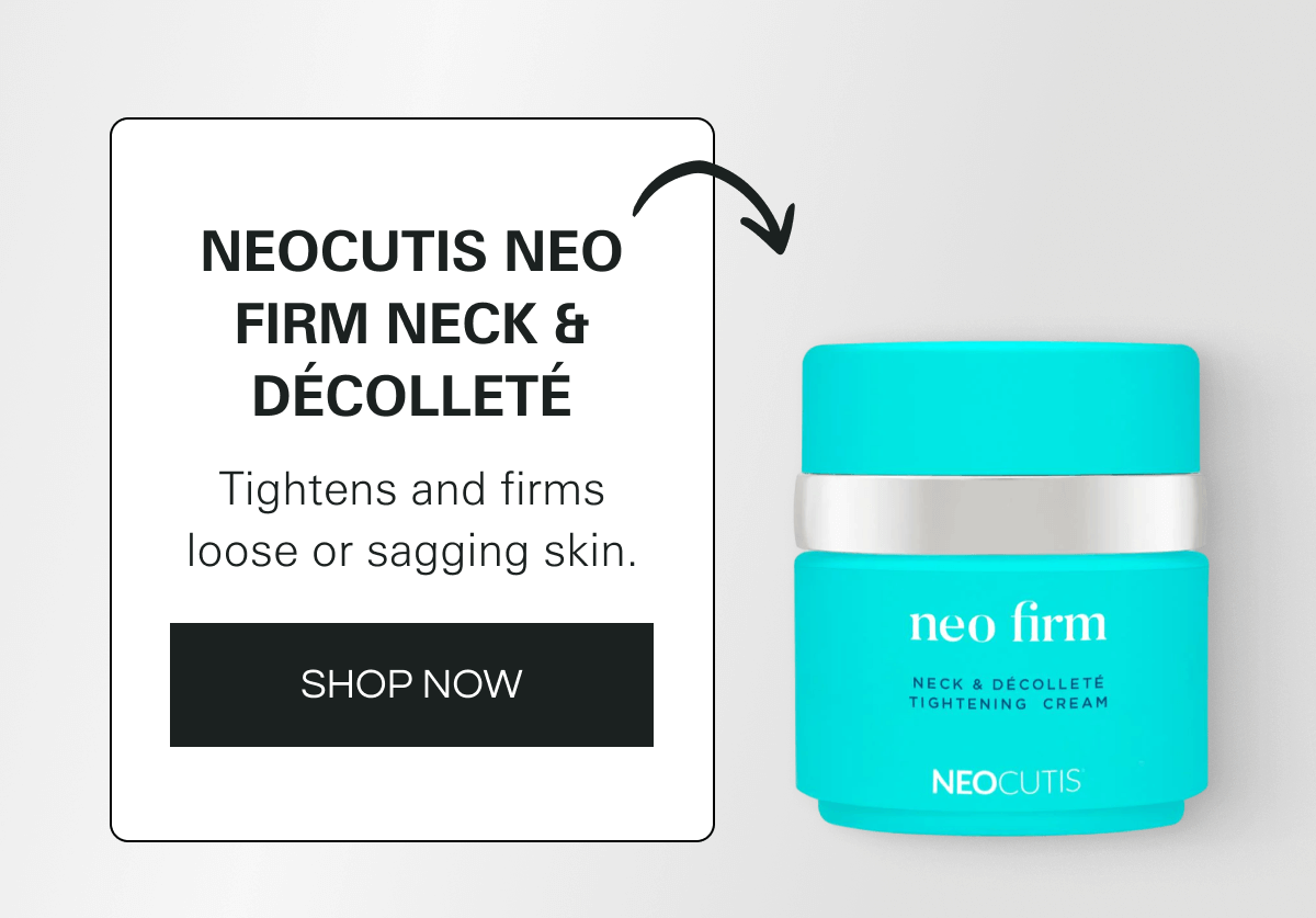 NEOCUTIS NEO FIRM NECK & DÉCOLLETÉ