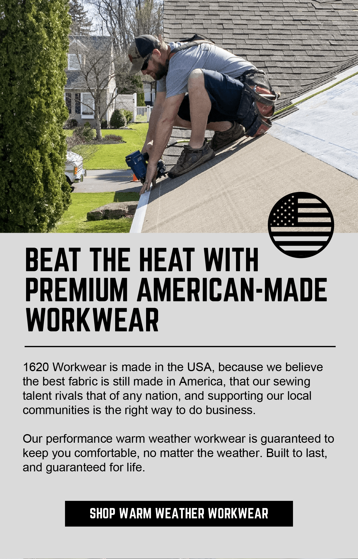 Beat the Heat with Premium American-Made Workwear