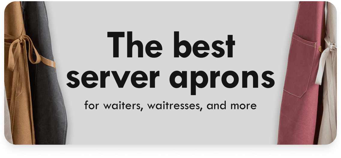 The best server aprons