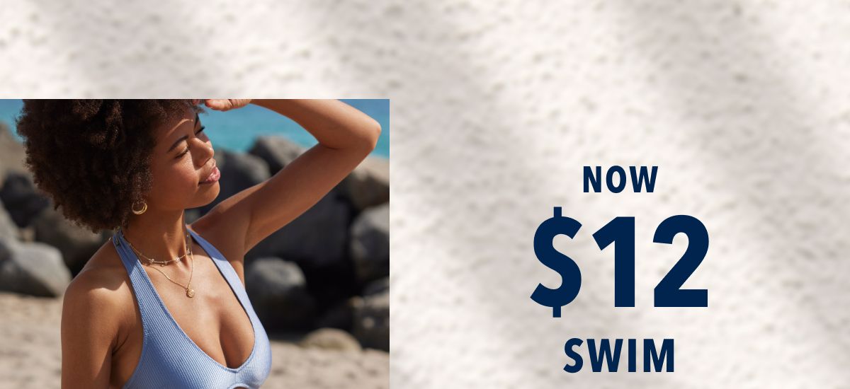 Now $12 Swim