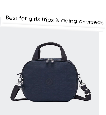 Best for girls trips & going overseas