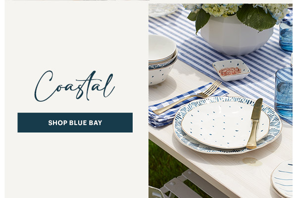 Coastal  [SHOP BLUE BAY]