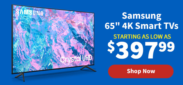 Samsung 65" 4K Smart TVs starting as low as $397.99