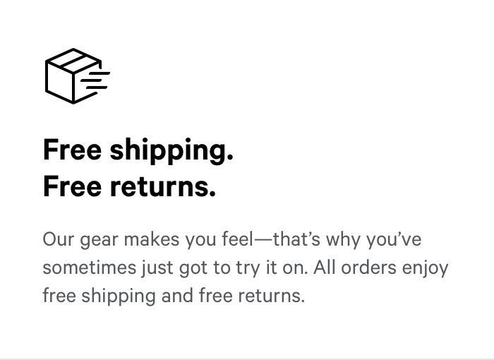 Free shipping. Free returns.