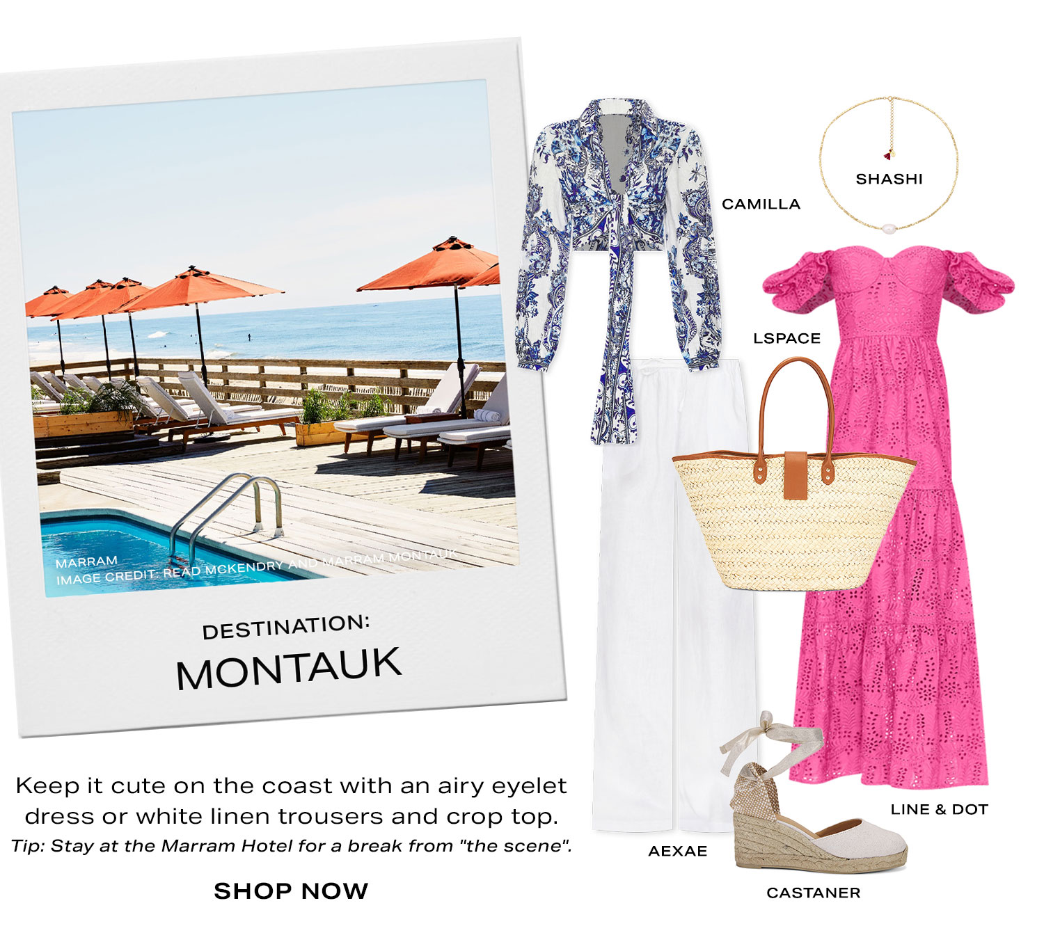 Destination: Montauk. Shop Now