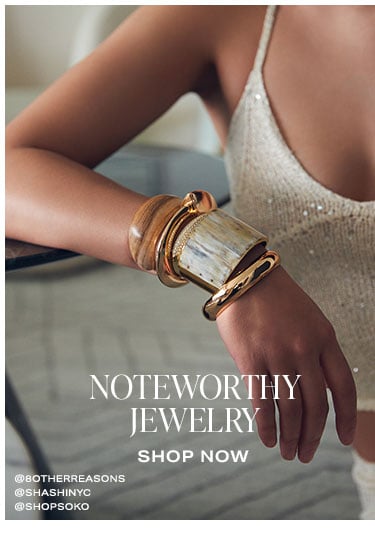 Finishing Touches. Noteworthy Jewelry. Shop now.