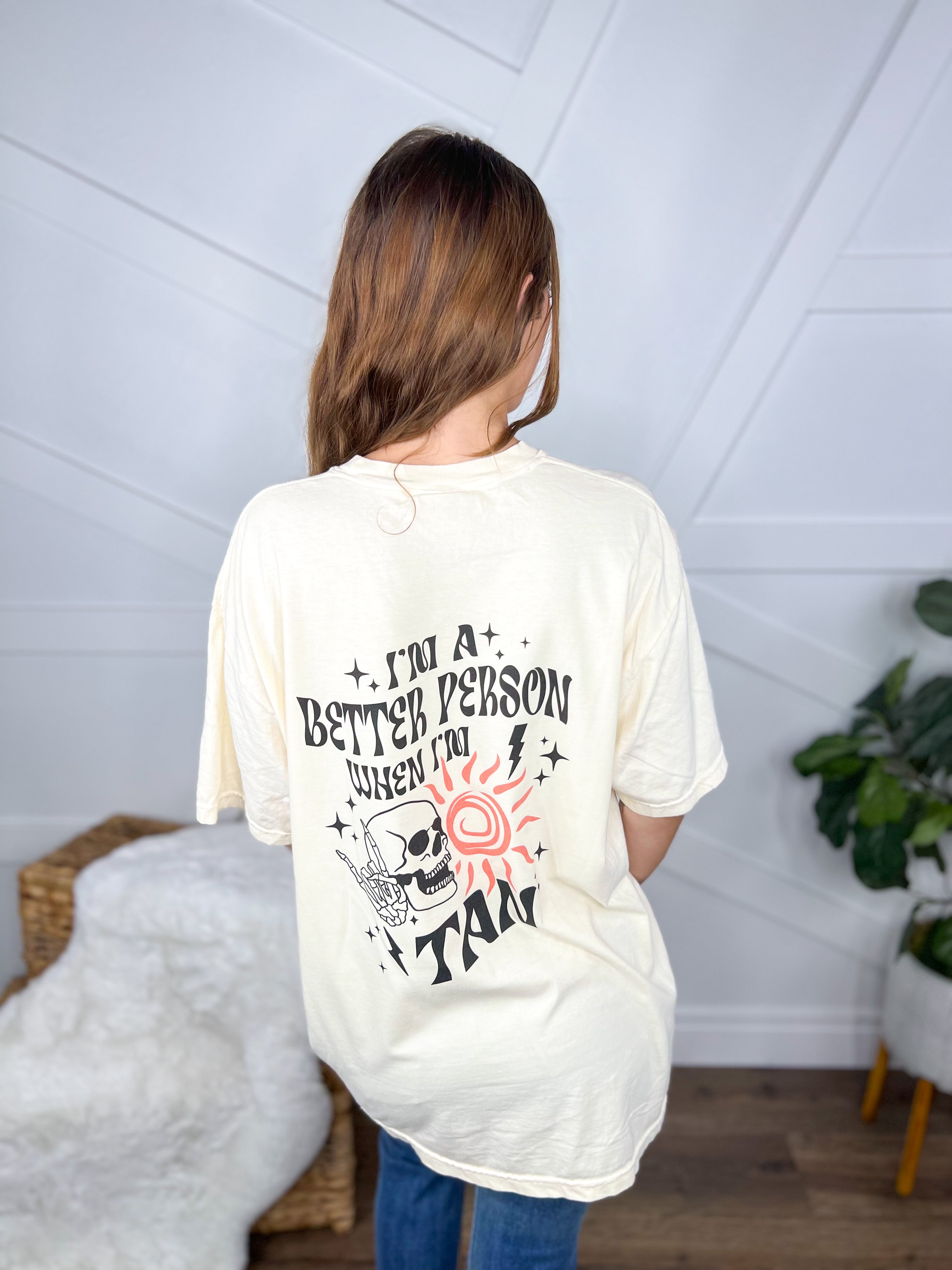 Image of Better When I'm Tan Graphic Tee