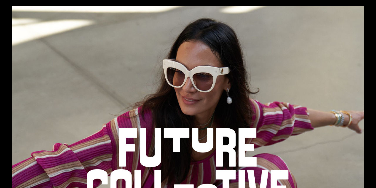 Future Collective x Jenny K. Lopez Explore the collection >