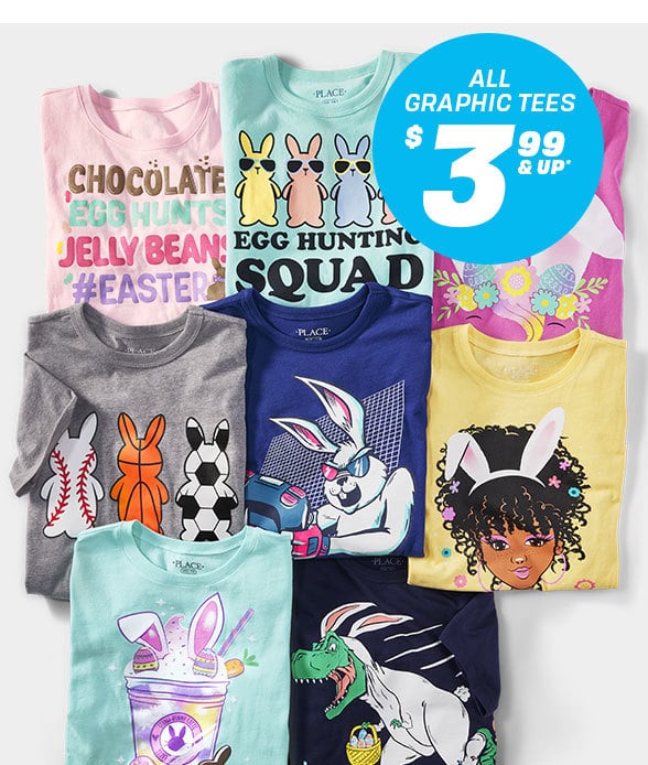 $3.99 & Up All Graphic Tees 