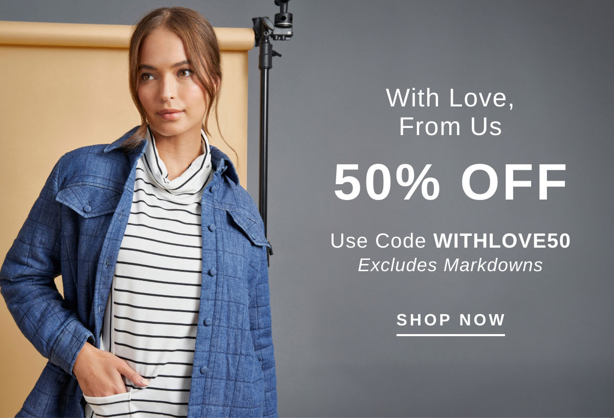 With Love, From Us 50% Off | SHOP NOW