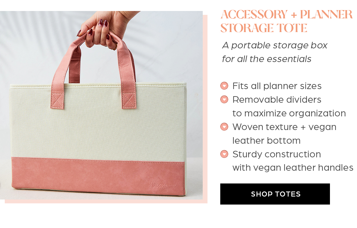 Accessory + Planner Storage Tote