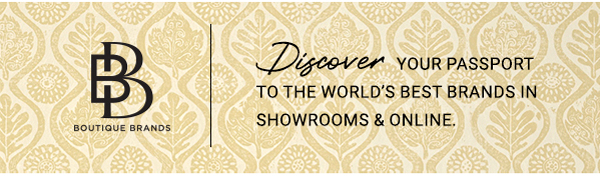 Boutique Brands - Discover your passport to the world's best brands in showrooms & online.