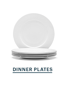 DINNER PLATES