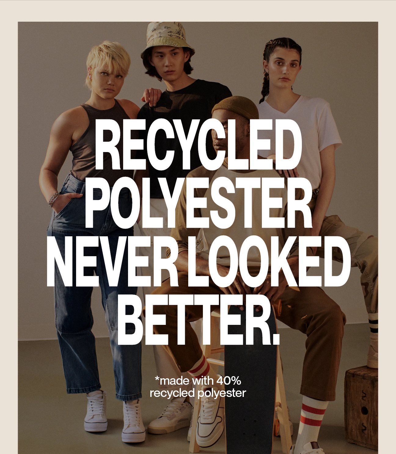 Recycled Polyester Never Looked Better.