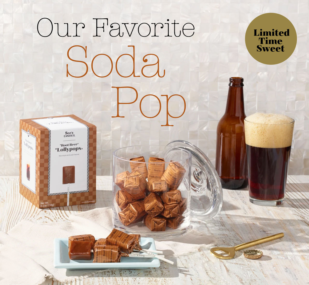 Limited TIme Sweet | Root Beer Lollypops: Our Favorite Soda Pop