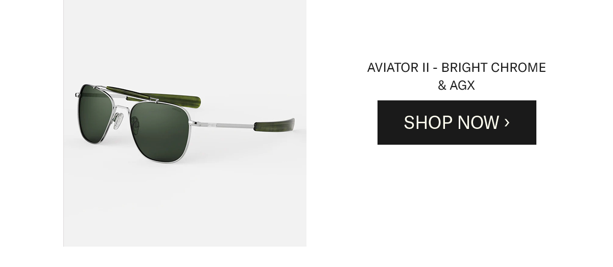 AVIATOR II - BRIGHT CHROME & AGX