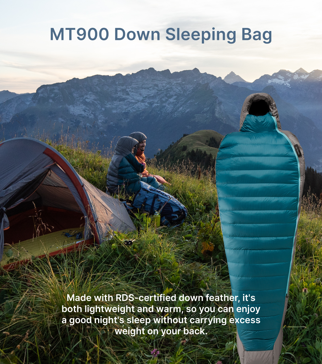 MT900 Down Sleeping Bag - Made with RDS-certified down feather, it's both lightweight and warm, so you can enjoy a good night's sleep without carrying excess weight on your back.