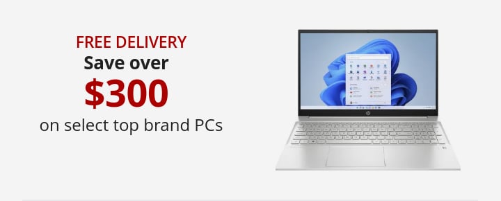 Save over 300 on select top brand PCs