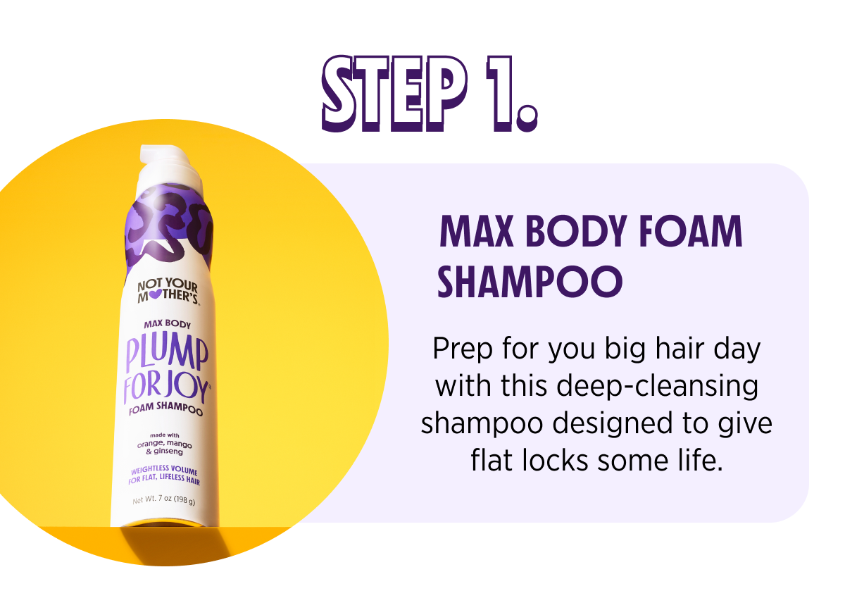 Step 1: PLJ Max Body Foam Shampoo