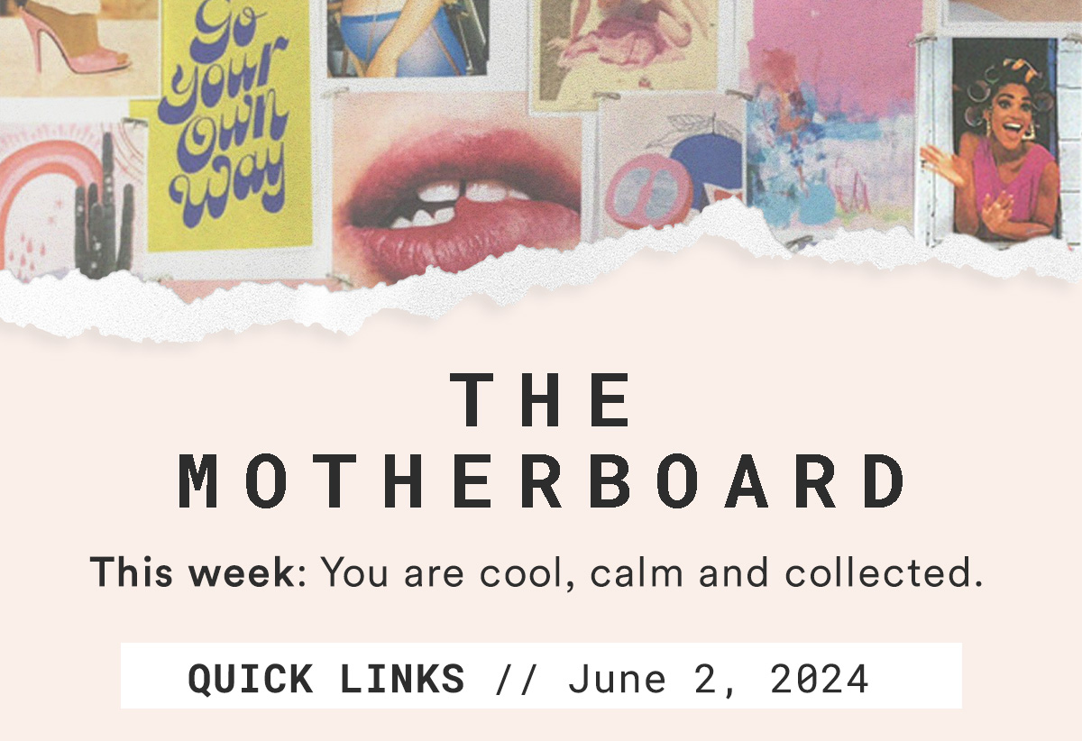 The Motherboard. Quicklinks // June 2, 2024