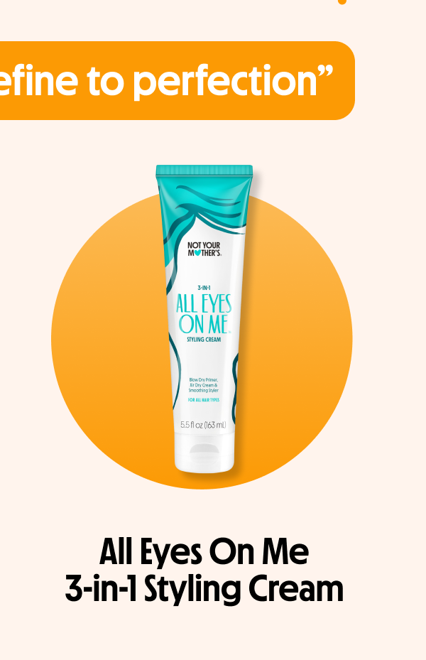 All Eyes On Me 3-in-1 Styling Cream