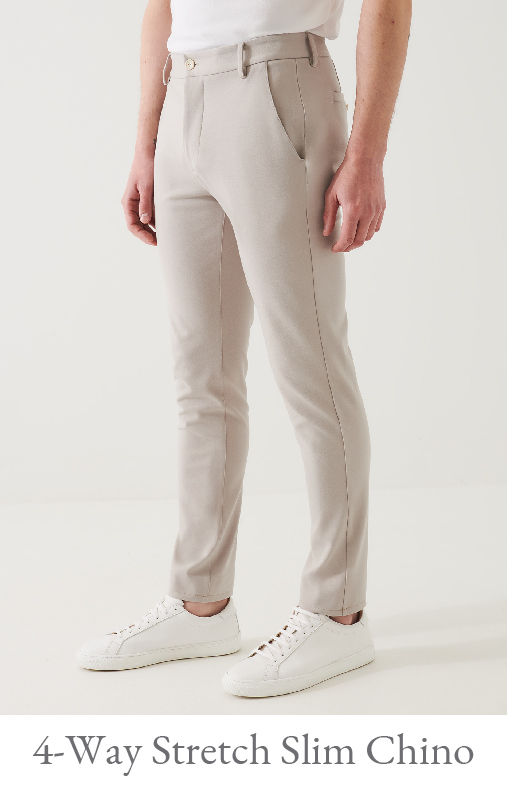 4-WAY STRETCH SLIM CHINO