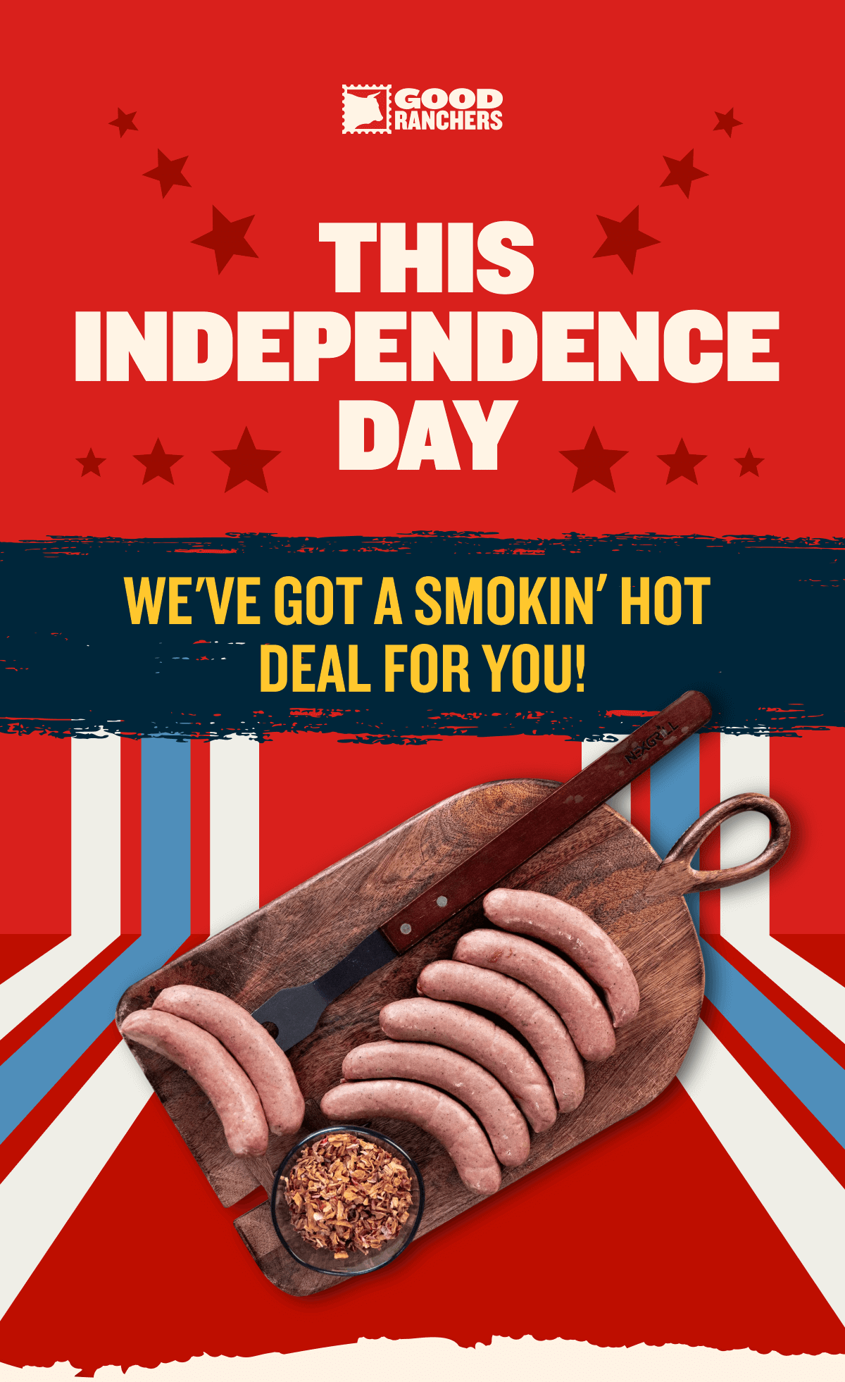 Good Ranchers Independence Day Sale