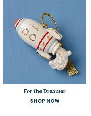 For the Dreamer  SHOP NOW