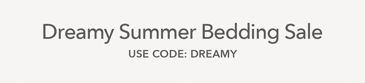 Dreamy Summer Bedding Sale 