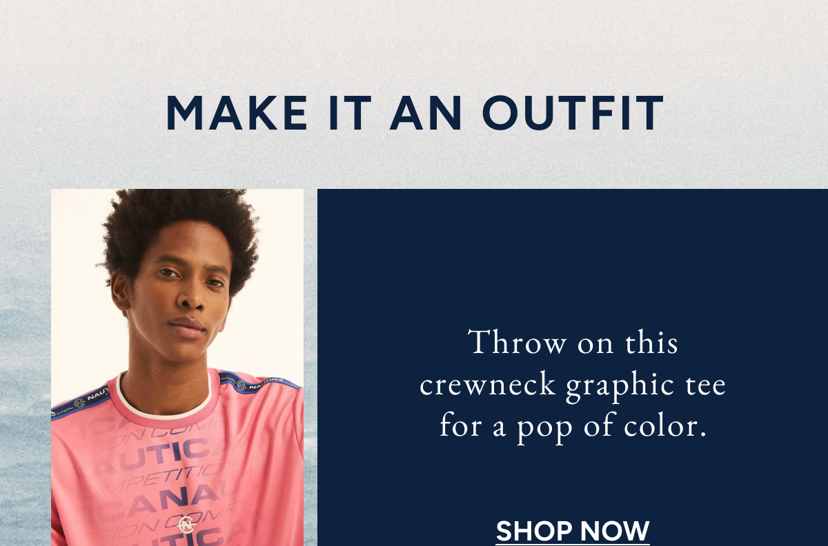 MAKE IT AN OUTFIT. Throw on this crewneck graphic tee for a pop of color. SHOP NOW