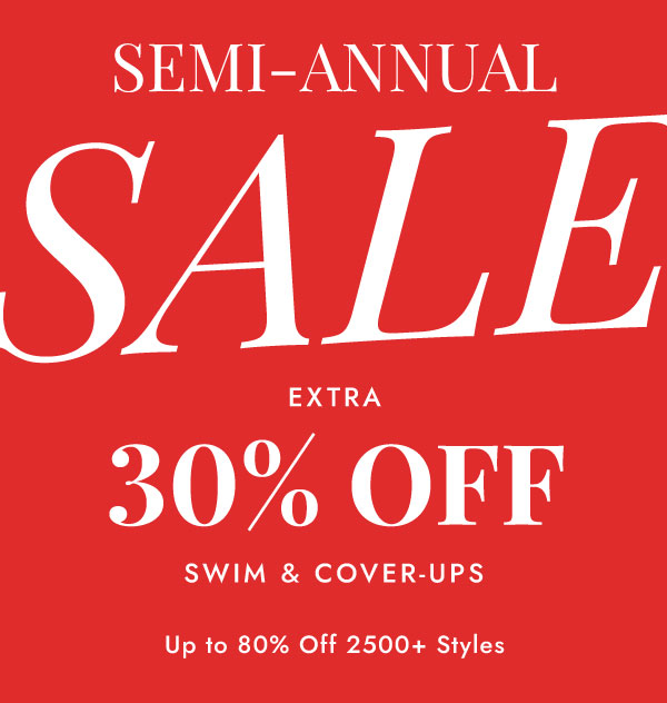 SEMI-ANNUAL SALE