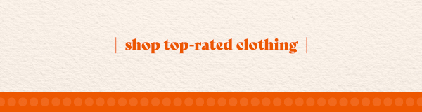 Shop top-rated clothing