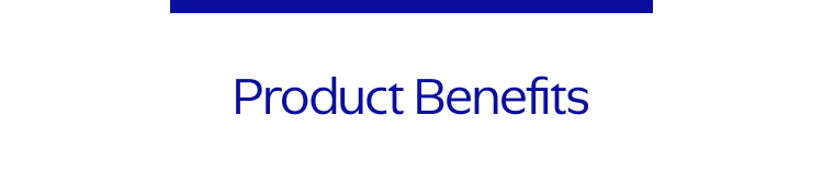 Product Benefits