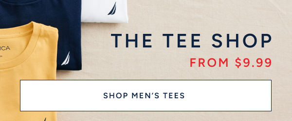 THE TEE SHOP. FROM $9.99. SHOP MEN'S TEES