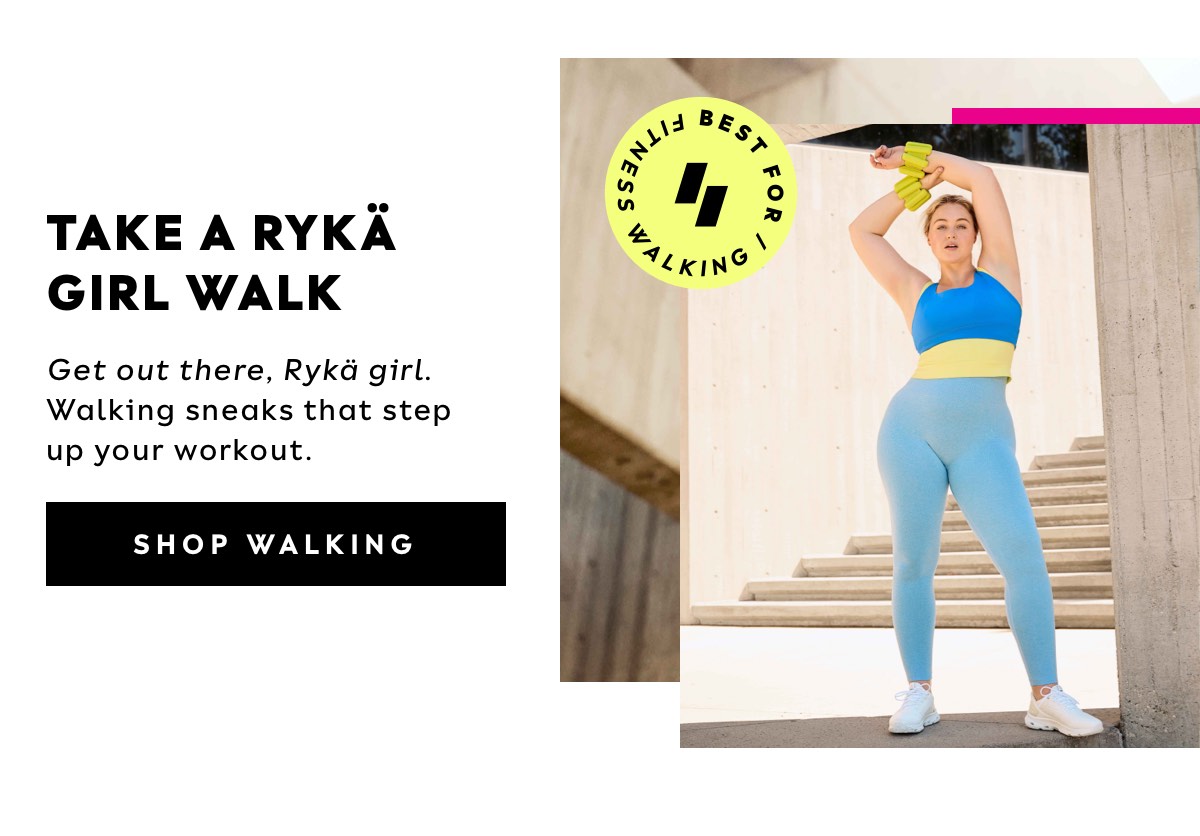 Take A Rykä Girl Walk | Get Out There, Rykä Girl. Walking Sneaks That Step Up Your Workout. | Shop Walking