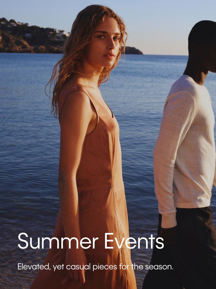 Summer Events - Elevated, yet casual pieces for the season.