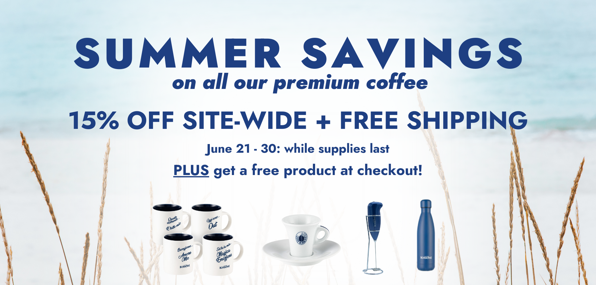 Summer Savings at Caffe Borbone America