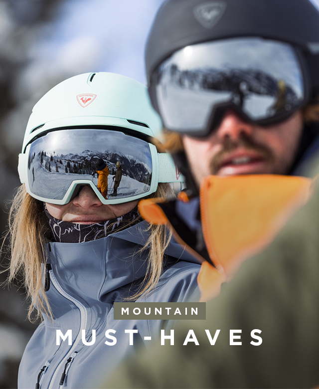 MOUNTAIN MUST-HAVES