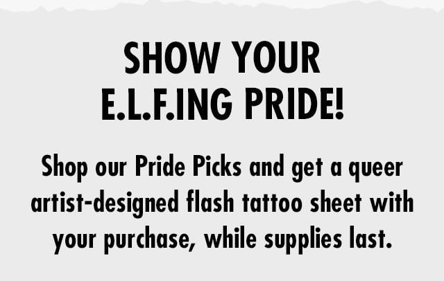 show your e.l.f.ing pride!