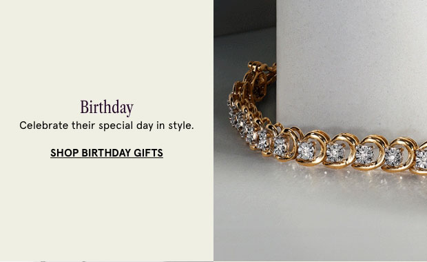 Shop Birthday Gifts >